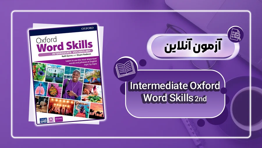 4Exam-Cover-Intermediate-Oxford-Word-Skills-2nd عکس آزمون آنلاین کتاب Intermediate oxford word skills 2nd - danesh land