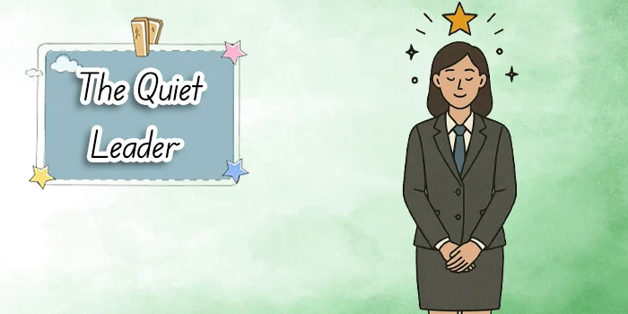 Story of "The Quite Leader" from the article "20English Stories to Enjoy" - Danesh Land