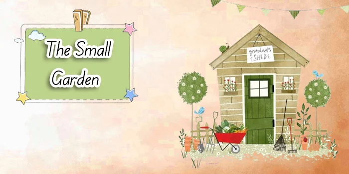 Story of "The Small Garden" from the article "20English Stories to Enjoy" - Danesh Land